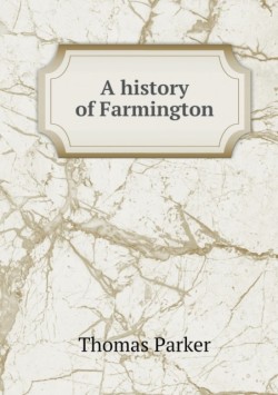 history of Farmington