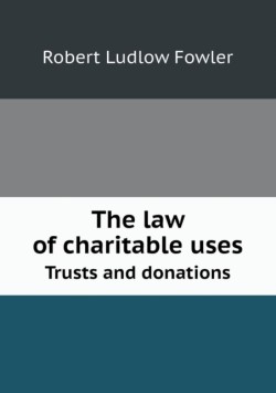 law of charitable uses Trusts and donations