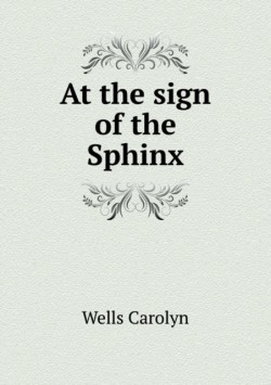 At the sign of the Sphinx