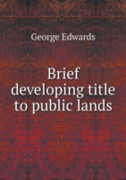 Brief developing title to public lands