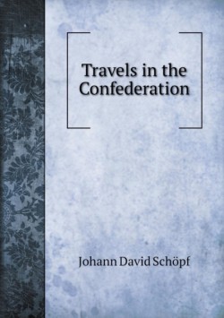 Travels in the Confederation