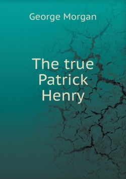 true Patrick Henry