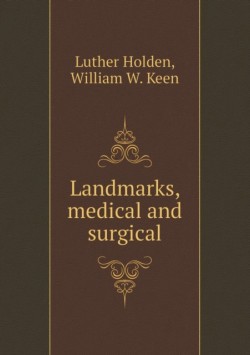 Landmarks, Medical and Surgical