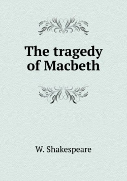 tragedy of Macbeth
