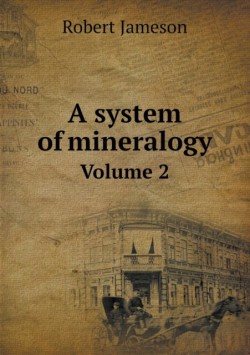system of mineralogy Volume 2