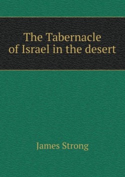 Tabernacle of Israel in the desert