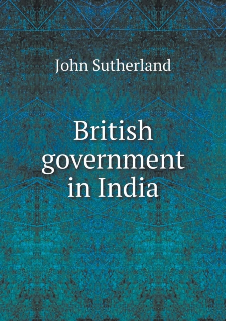 British government in India