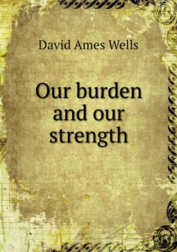 Our burden and our strength