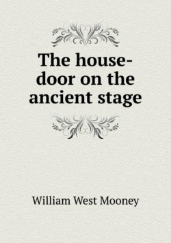 house-door on the ancient stage