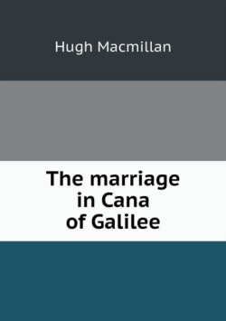 marriage in Cana of Galilee