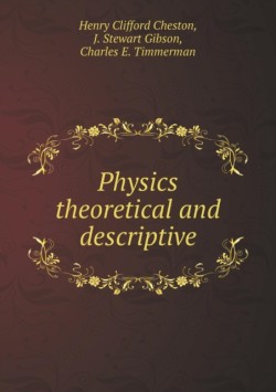 Physics theoretical and descriptive