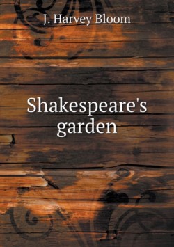 Shakespeare's garden