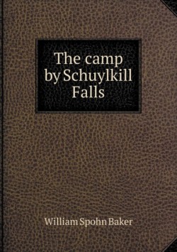 camp by Schuylkill Falls