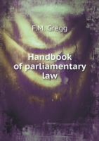 Handbook of parliamentary law