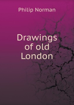 Drawings of old London