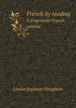 French by reading a progressive French method