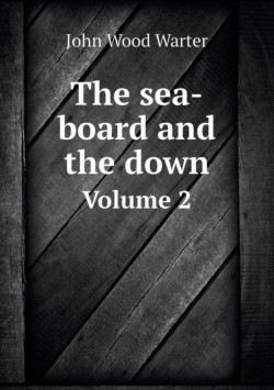 sea-board and the down Volume 2