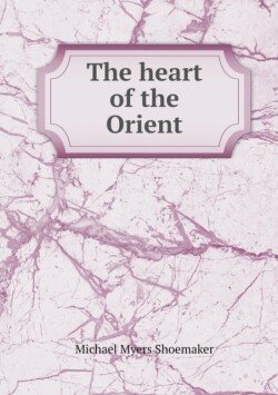 heart of the Orient