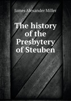 history of the Presbytery of Steuben