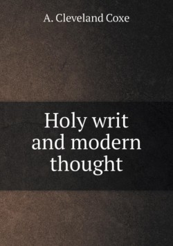 Holy writ and modern thought