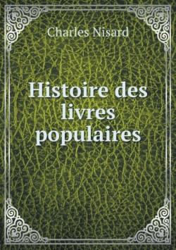 Histoire des livres populaires