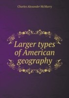 Larger types of American geography