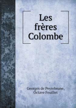 Les freres Colombe