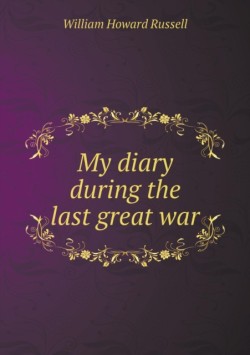 My diary during the last great war