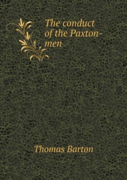 conduct of the Paxton-men