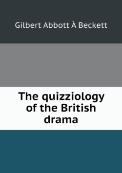 quizziology of the British drama