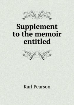 Supplement to the memoir entitled