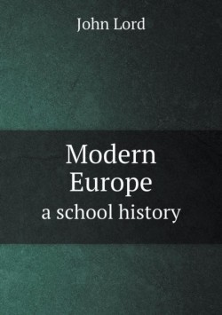 Modern Europe a school history