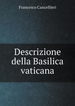 Descrizione della Basilica vaticana