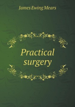 Practical surgery