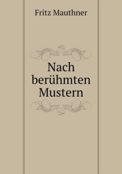 Nach beruhmten Mustern