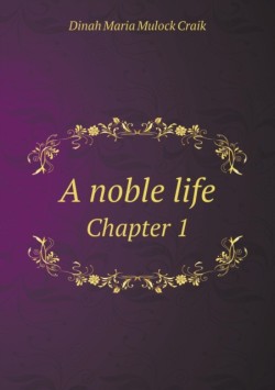 noble life Chapter 1