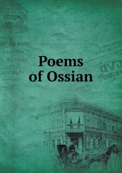 Poems of Ossian