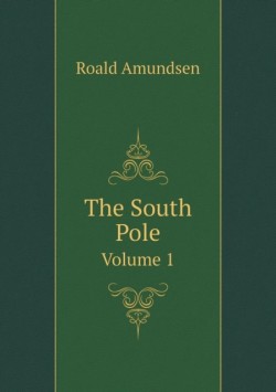 South Pole Volume 1