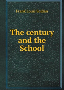 century and the School