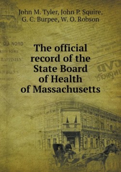 official record of the State Board of Health of Massachusetts