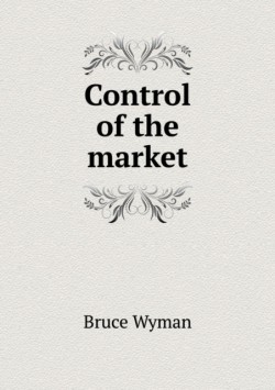 Control of the market