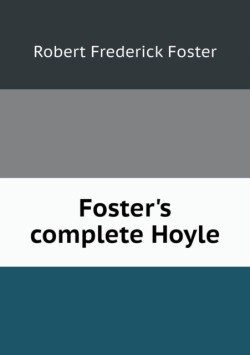 Foster's complete Hoyle