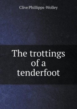 Trottings of a Tenderfoot