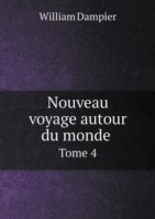 Nouveau voyage autour du monde Tome 4