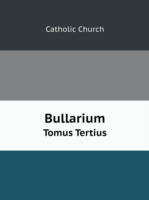 Bullarium Volume 3