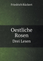 Oestliche Rosen Drei Lesen