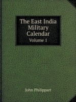 East India Military Calendar Volume 1