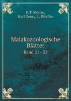 Malakozoologische Blatter Band 21 - 22