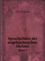 Sprachschatz der angelsachsischen Dichter Band 1