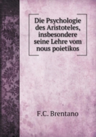Psychologie des Aristoteles, insbesondere seine Lehre vom nous poietikos